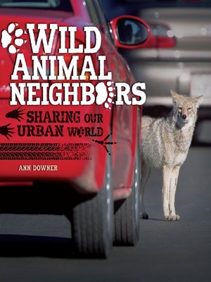 cover image of Wild Animal Neighbors